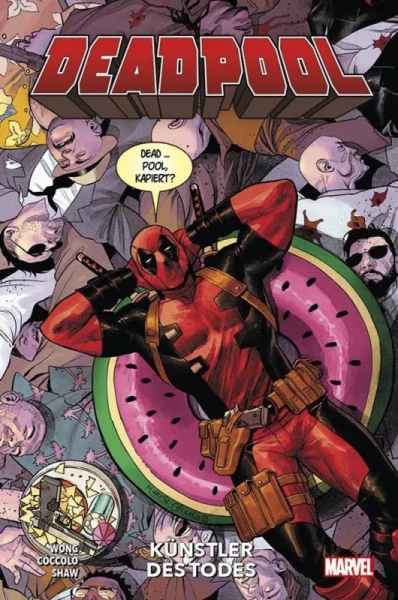 Deadpool - Neustart (2. Serie) 1: Künstler des Todes